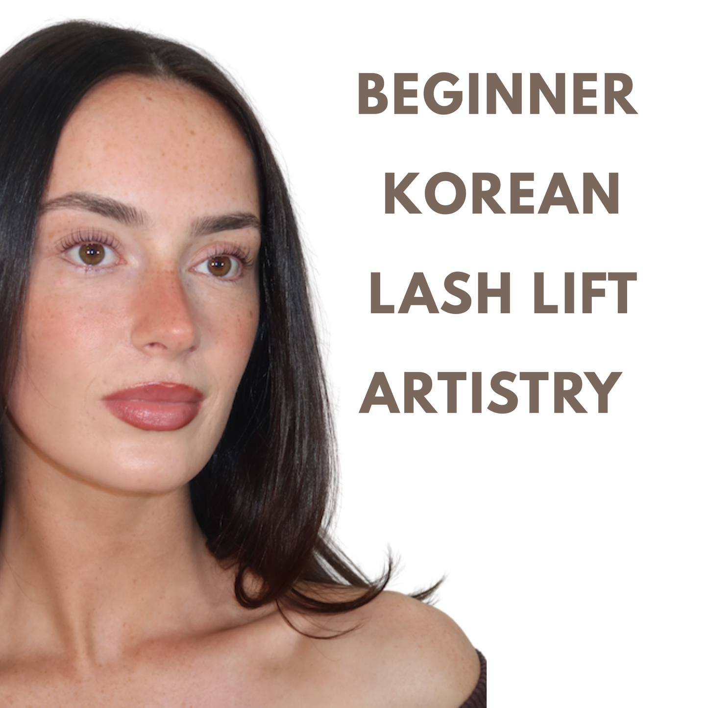 1:1 BEGINNER KOREAN LASH LIFT